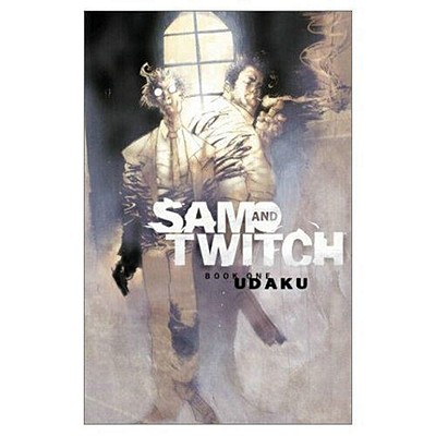 Sam and Twitch, Book 1: Udaku (Sam and Twitch, 1)