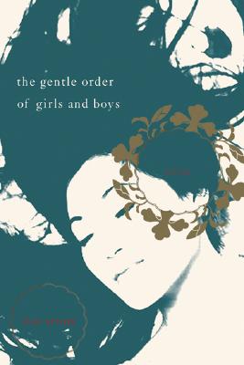 The Gentle Order of Girls and Boys: Stories