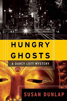 Hungry Ghosts: A Darcy Lott Mystery