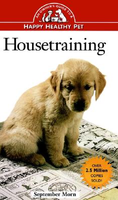 Image for Housetraining: An Owner's Guide to a Happy Healthy Pet