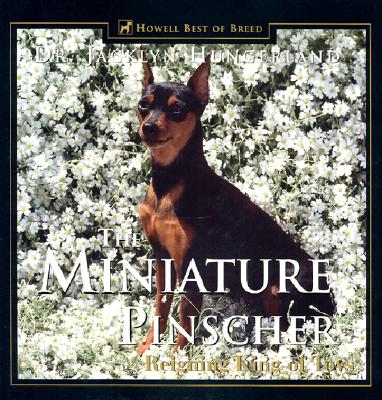 The Miniature Pinscher: Reigning King of Toys