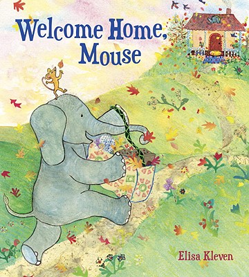 Image for Welcome Home, Mouse Welcome Home, Mouse