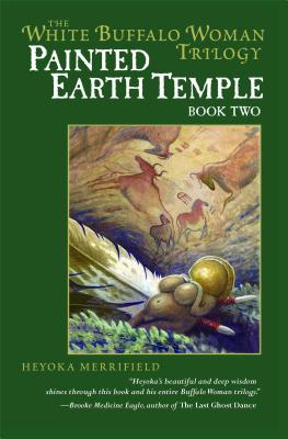 Image for Painted Earth Temple (The White Buffalo Woman Trilogy)