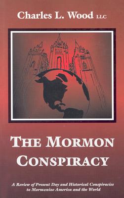 The Mormon Conspiracy