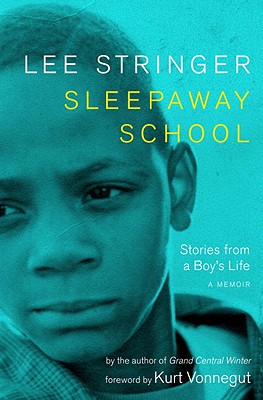 Sleepaway School: Stories from a Boy's Life
