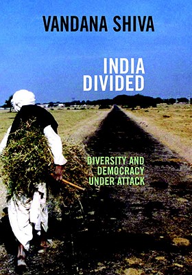 Image for India Divided: Diversity and Democracy under Attack India Divided: Diversity and Democracy under Attack