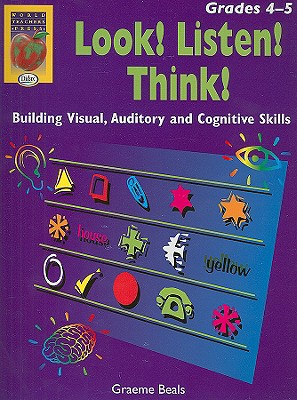 Image for Look! Listen! Think! Grades 4-5 Look! Listen! Think! Grades 4-5