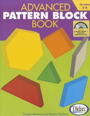 Advanced Pattern Block Book, Grades 5-8