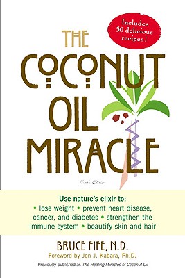 The Coconut Oil Miracle