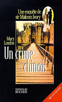 Un Crime Chinois (French Edition) Image for Un Crime Chinois (French Edition)
