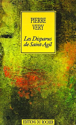 Les Disparus de Saint-Agil (Collection Alphee) (French Edition) Image for Les Disparus de Saint-Agil (Collection Alphee) (French Edition)