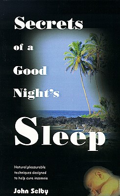 Secrets of a Good Night's Sleep Image for Secrets of a Good Night's Sleep