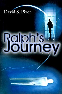 Ralph's Journey [Paperback] Pizer, David S.