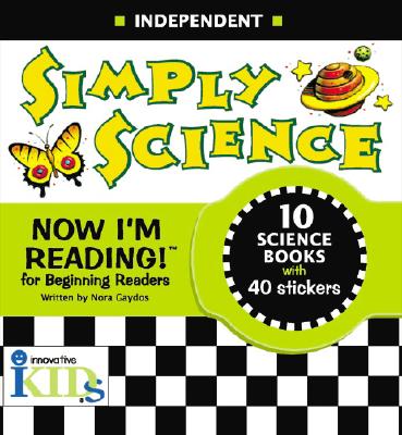 Now I'm Reading!: Simply Science - Independent (NIR! Leveled Readers)