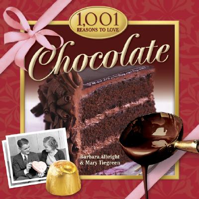 Image for 1,001 Reasons to Love Chocolate
