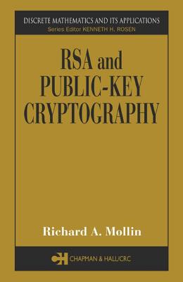 RSA and Public-Key Cryptography (Discrete Mathematics and Its Applications)