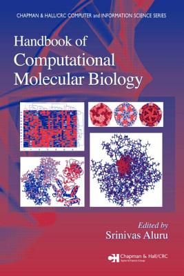 Handbook of Computational Molecular Biology (Chapman & Hall/CRC Computer and Information Science Series)