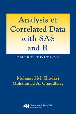 Analysis of Correlated Data with SAS and R
