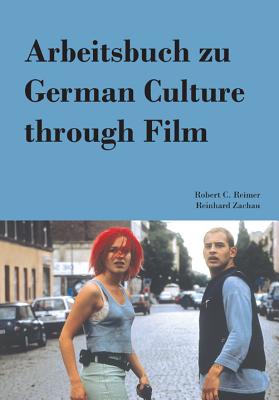 Image for Arbeitsbuch zu German Culture Through Film (in German) Arbeitsbuch zu German Culture Through Film (in German)