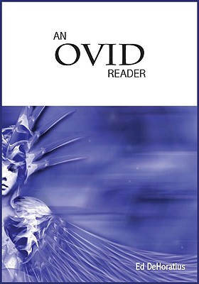 An Ovid Reader (Latin Edition)