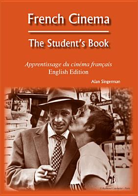 Image for French Cinema: The Student's Book French Cinema: The Student's Book