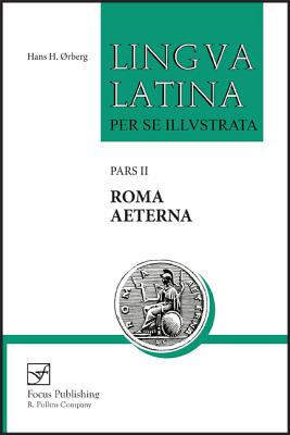 Lingva Latinak, Roma Aeterna: Per Se Illvstrata