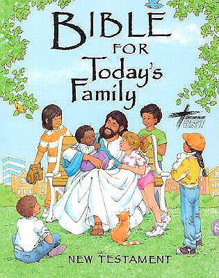 Bible for Today's Family; New Testament [LARGE PRINT]