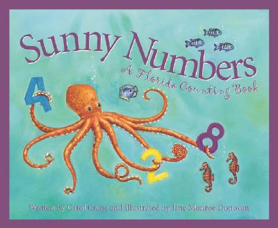 Sunny Numbers : A Florida Counting Book