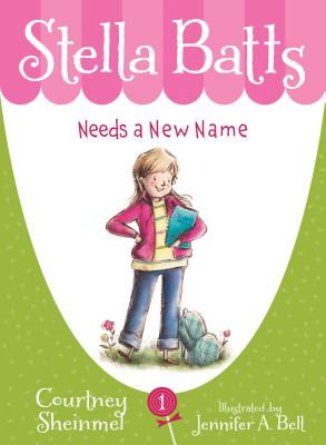 1 Stella Batts Needs a New Name (Stella Batts)