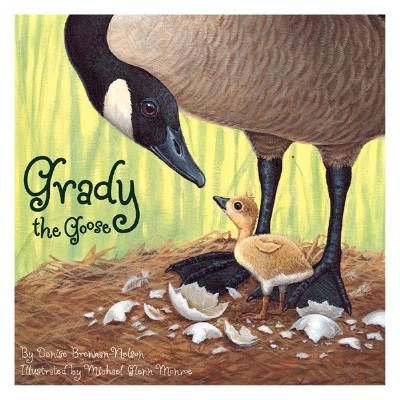 Grady the Goose (General Reading)