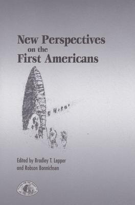 Image for New Perspectives on the First Americans (Peopling of the Americas Publication) New Perspectives on the First Americans (Peopling of the Americas Publication)