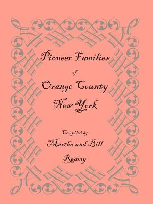 Image for Pioneer Families of Orange County, New York