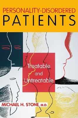 Image for Personality-Disordered Patients Treatable and Untreatable Personality-Disordered Patients Treatable and Untreatable