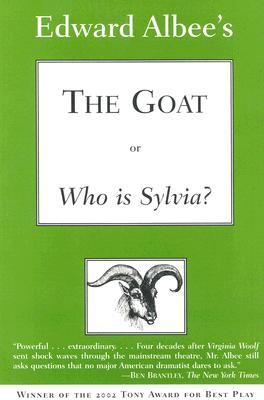 The Goat, or Who Is Sylvia: Broadway Edition