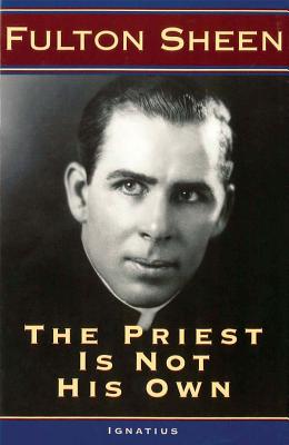 The Priest is Not His Own