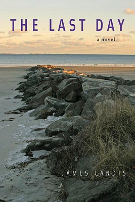 Image for The Last Day: A Novel