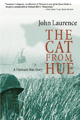 The Cat From Hue: A Vietnam War Story