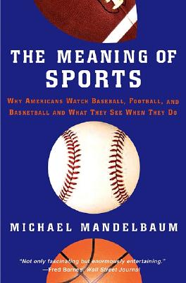 Image for Meaning of Sports (Revised) Meaning of Sports (Revised)