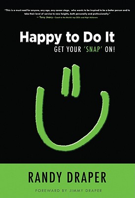 Happy to Do It: Get Your 'Snap' On!