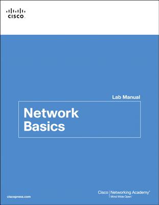 Network Basics Lab Manual (Lab Companion)