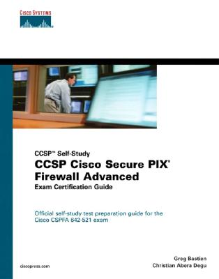 Image for CCSP Cisco Secure PIX Firewall Advanced Exam Certification Guide (CCSP Self-Study)