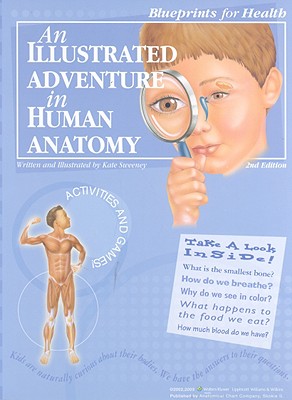 An Illustrated Adventure in Human Anatomy