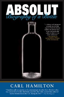 Image for Absolut: Biography of a Bottle