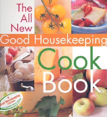 The All New Good Housekeeping Cook Book