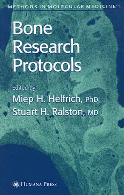 Bone Research Protocols (Methods in Molecular Medicine)