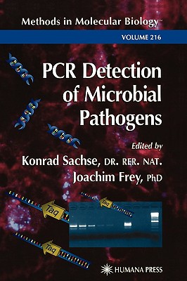 PCR Detection of Microbial Pathogens (Methods in Molecular Biology)