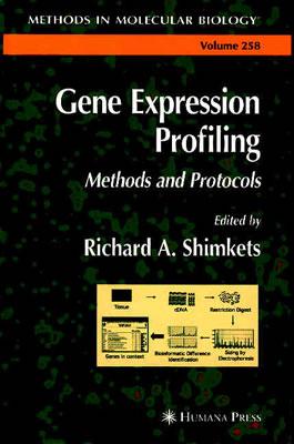 Gene Expression Profiling (Methods in Molecular Biology, 258)