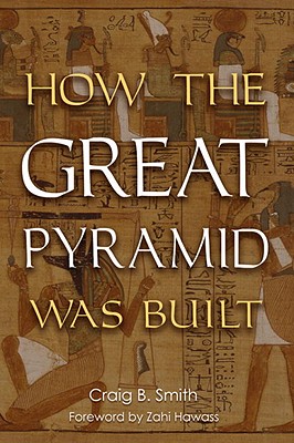 Image for How the Great Pyramid Was Built