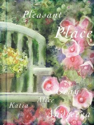 Image for A Pleasant Place (Katia Andreeva Watercolors)