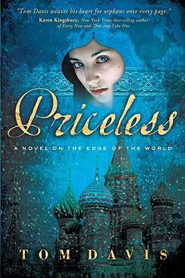 Image for Priceless: A Novel on the Edge of the World Priceless: A Novel on the Edge of the World